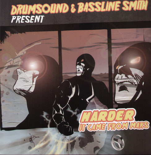 Drumsound & Simon Bassline Smit: Harder/It Came from Mars