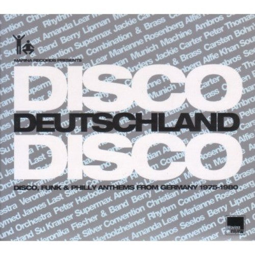 Disco Deutschland Disco: Disco Funk & Philly / Var: Disco Deutschland Disco: Disco, Funk and Philly Anthems From Germany 1975-1980