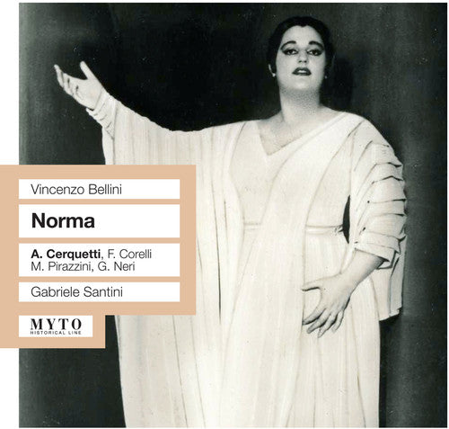 Bellini / Corelli / Neri / Pirazzini / De Palma: Norma