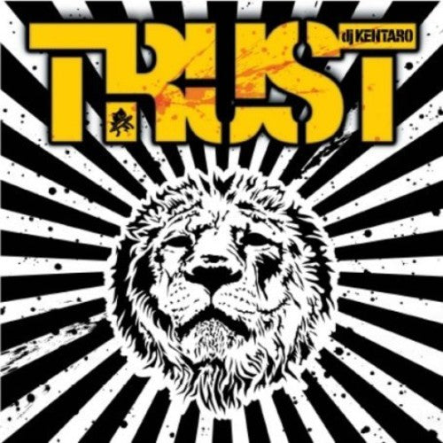 DJ Kentaro: Trust