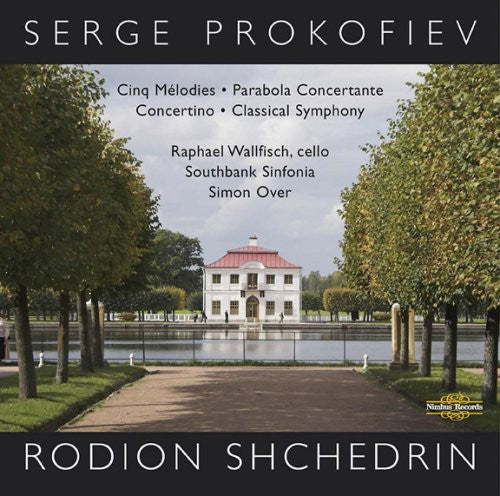 Prokofiev / Wallfisch / Southbank Sinfonia / Over: Cinq Melodies for Cello & Orchestra