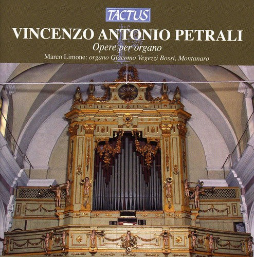 Petrali / Limone: Works for Organ