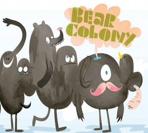 Bear Colony: We Came Here to Die