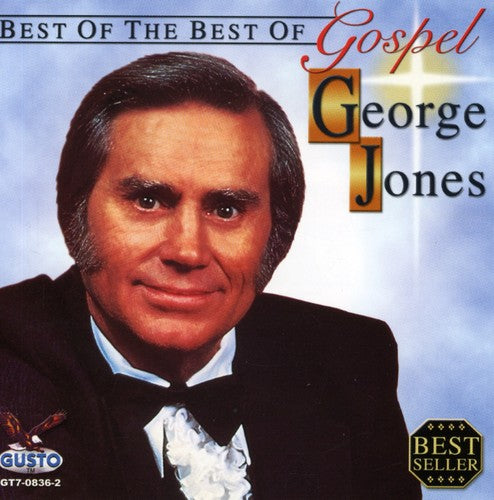 Jones, George: Best of the Best of Gospel  George Jones