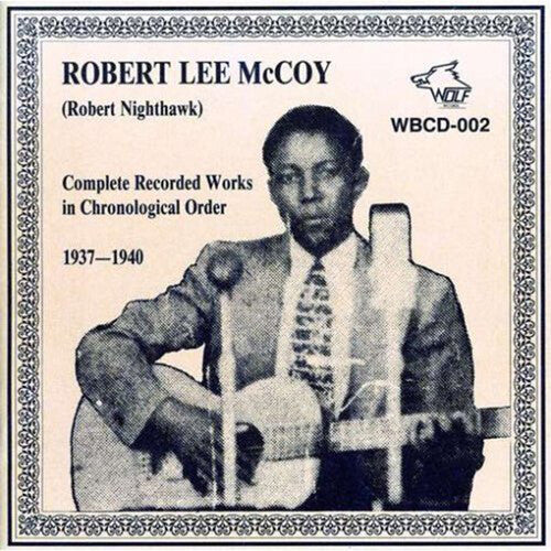 McCoy, Robert Lee: Complete Recorded Works