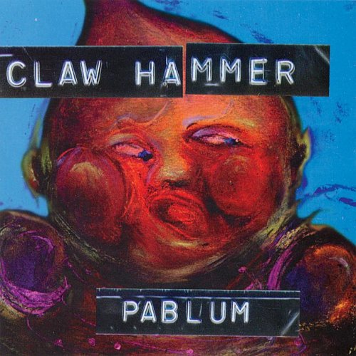 Clawhammer: Pablum