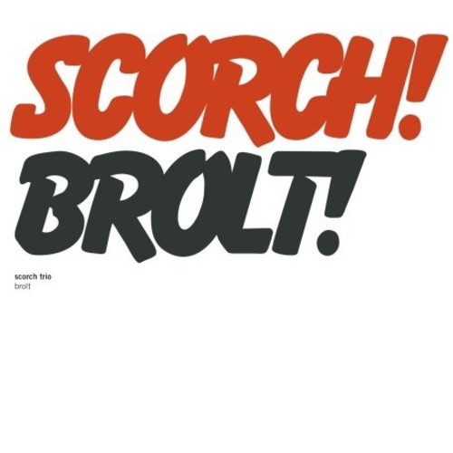 Scorch Trio: Brolt