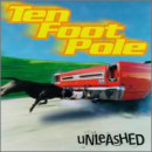 Ten Foot Pole: Unleashed