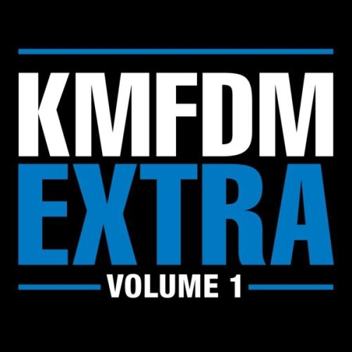 KMFDM: Extra, Vol. 1
