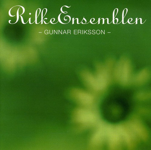 Rilke Ensemblen / Gunnar: Rilke Ensemblen