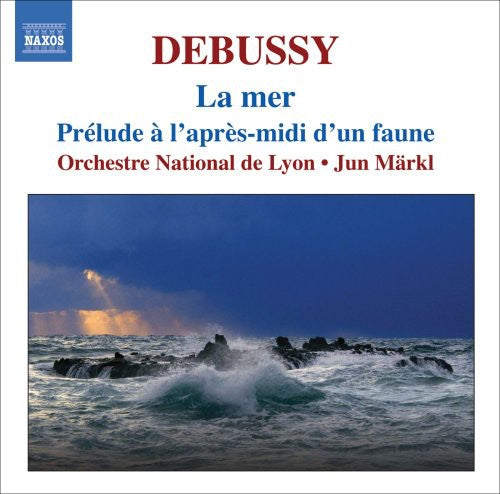 Debussy / Orchestre Nat'L De Lyon / Markl: La Mer / Prelude a L'apres-Midi D'un Faune