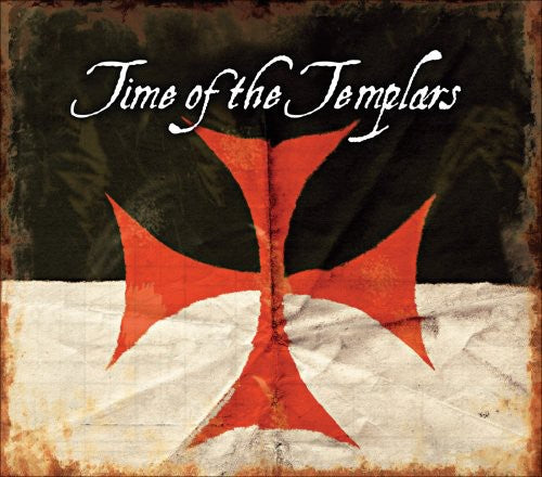 Time of the Templars / Various: Time of the Templars / Various