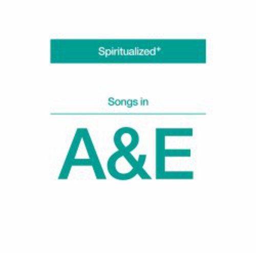 Spiritualized: Songs in A&E