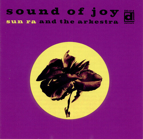 Sun Ra: Sound of Joy