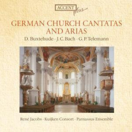 Buxtehude / Jacobs / Kuijken Consort: German Church Cantatas & Arias