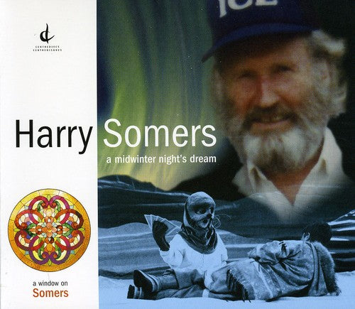 Somers, Harry: Midwinter Night's Dream