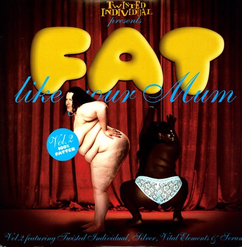 Fat Like Your Mum: Vol. 2-Fat Like Your Mum