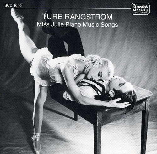 Rangstrom /: Miss Julie Piano Music Songs