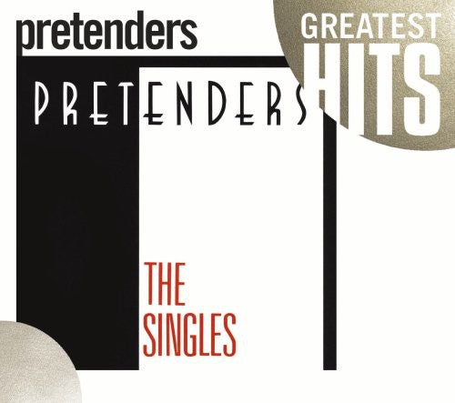 Pretenders: Pretenders: The Singles