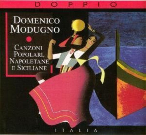 Modugno, Domenico: Canzoni Popolari, Napoletane E Siciliane