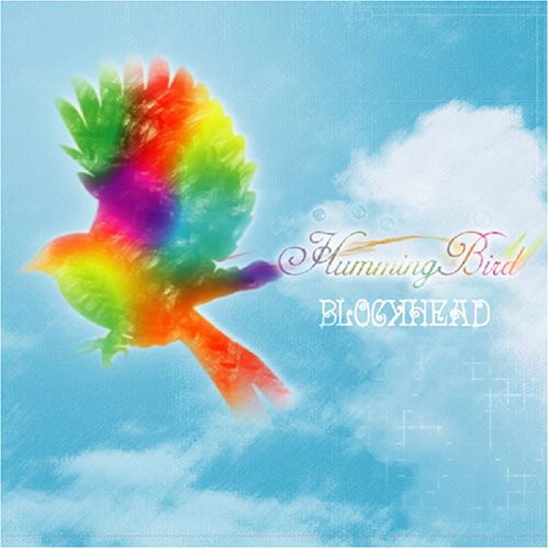 Blockhead: Humming Bird