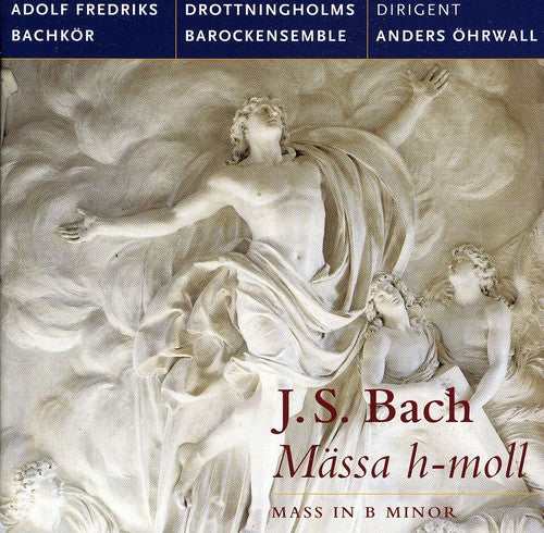 Bach, J.S. / Bachkor: Massa H-Moll