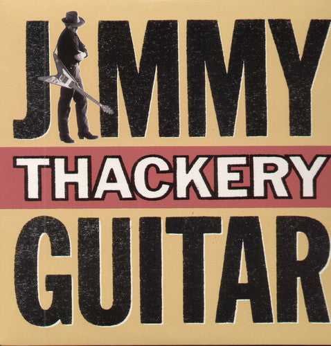 Thackery, Jimmy: Guitar