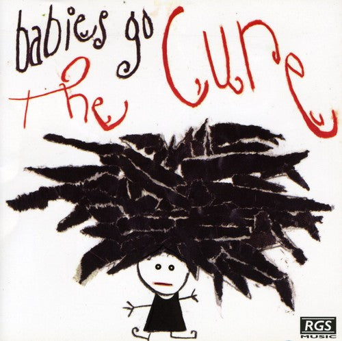 Sweet Little Band: Babies Go the Cure