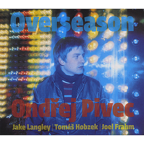 Pivec, Ondrej: Overseason