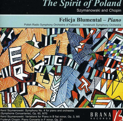 Szymanowski / Chopin / Blumental / Kord / Wagner: Spirit of Poland: Szymanowski & Chopin