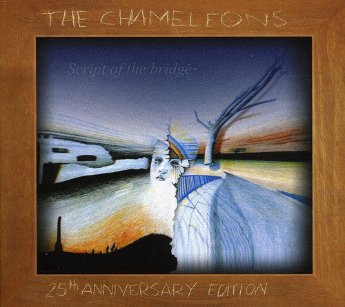 Chameleons: Script of a Bridge 25th Anniversary Edition