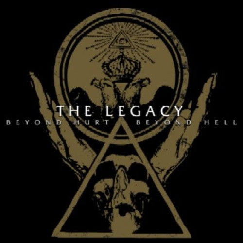 Legacy: Beyond Hurt Beyond Hell