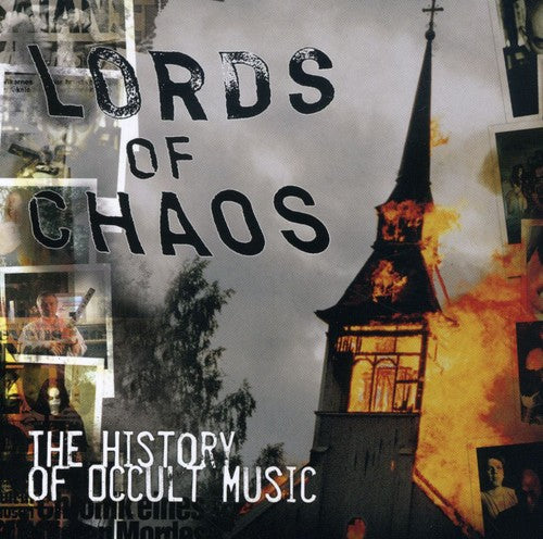 Lords of Chaos: History of Occult Music / Various: Lords Of Chaos: The History Of Occult Music