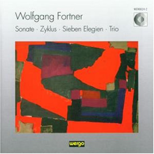 Fortner / Breuninger / Hess / Eggert: Wolfgang Fortner