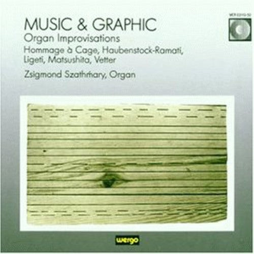 Szathmary: Music & Graphic: Organ Improvisations