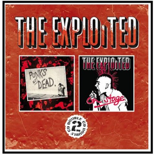 Exploited: Punk's Not Dead/On Stage