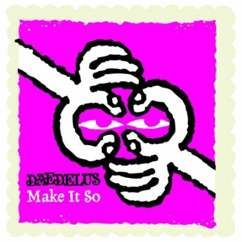 Daedelus / Johnson, Michael: Make It So