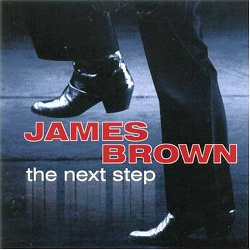 Brown, James: Next Step