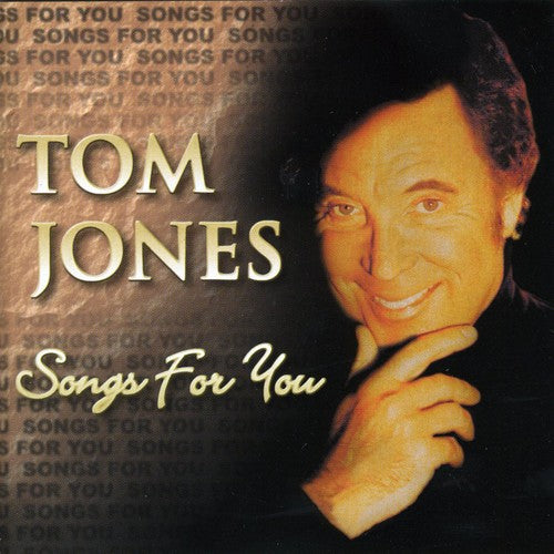 Jones, Tom: Songs for You