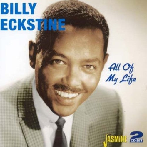 Eckstine, Billy: All of My Life