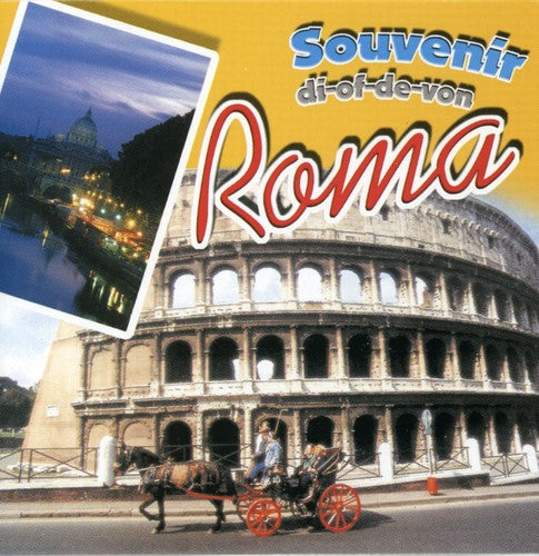 Souvenir Di Roma: Souvenir Di Roma