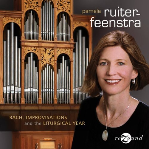 Bach, J.S. / Ruiter-Feenstra: Bach Improvisations & the Liturgical Year