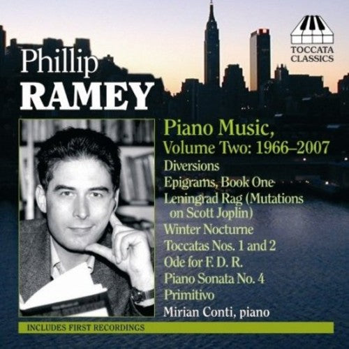 Ramey / Conti: Piano Music 2: 1966-2007