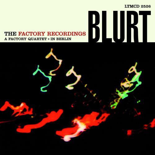 Blurt: The Factory Recordings