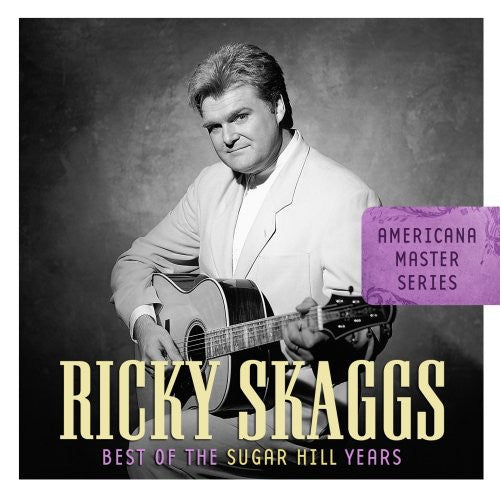 Skaggs, Ricky: Americana Master Series: Best of