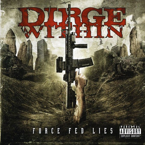 Dirge Within: Force Fed Lies