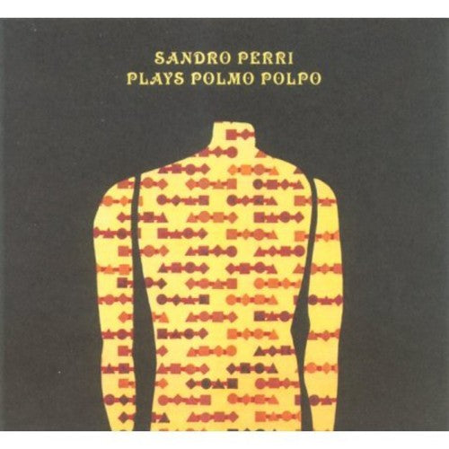 Perri, Sandro: Plays Polmo Polpo