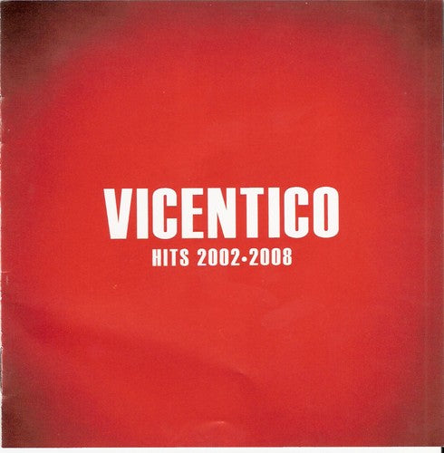 Vicentico: Hits 2002-2008