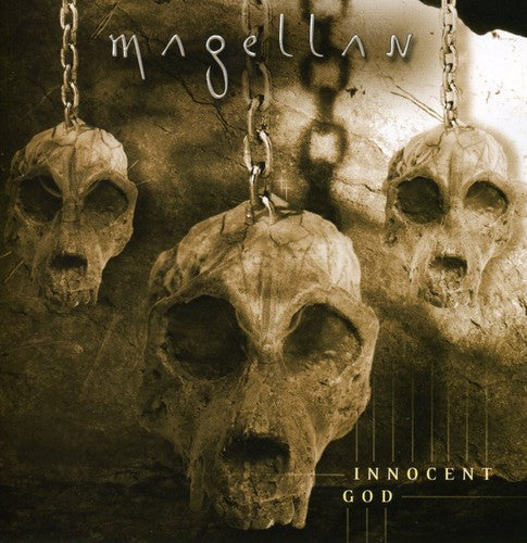 Magellan: Innocent God