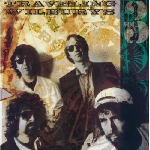 Traveling Wilburys: The Traveling Wilburys, Vol. 3